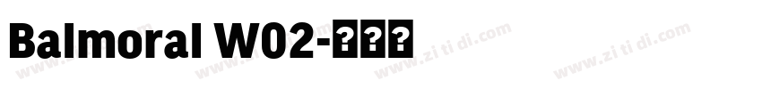 Balmoral W02字体转换